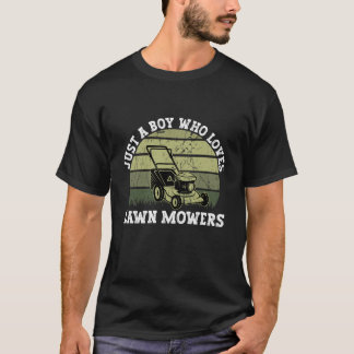 Bara en pojke som Kärlek Gräsmatta Mowers Gräsmatt T Shirt