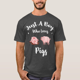 Bara en pojke som kärlek Grisar jordbrukare i Gris T Shirt