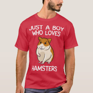 Bara en pojke som Kärlek Hamsters 1 T Shirt