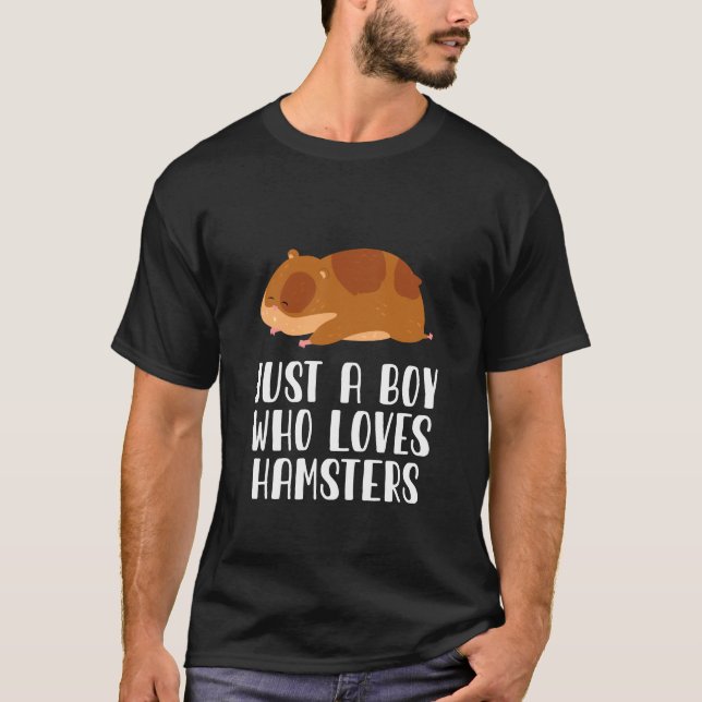 Bara en pojke som Kärlek Hamsters T Shirt (Framsida)