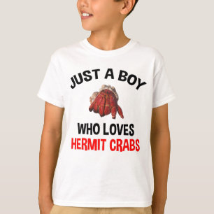 Bara en pojke som Kärlek Hermit Crab T Shirt