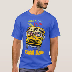 Bara en pojke som kärlek i buss 6 t shirt