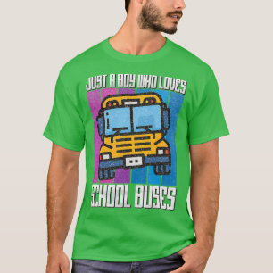 Bara en pojke som kärlek i buss leker lustigt cita t shirt