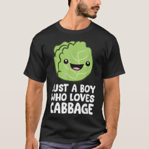 Bara en pojke som Kärlek-kål T Shirt