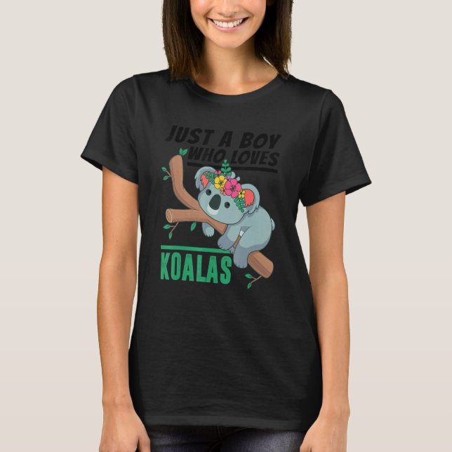 Bara en pojke som Kärlek Koalas Funny Koala Bear Ä T Shirt (Framsida)
