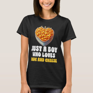 Bara en pojke som Kärlek Mac & Cheese American Mac T Shirt