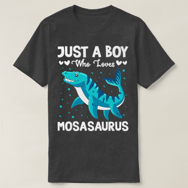 Bara en pojke som Kärlek Mosasaurus T Shirt (Design framsida)