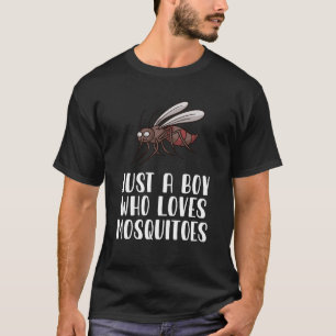 Bara en pojke som Kärlek Mosquitoes T Shirt