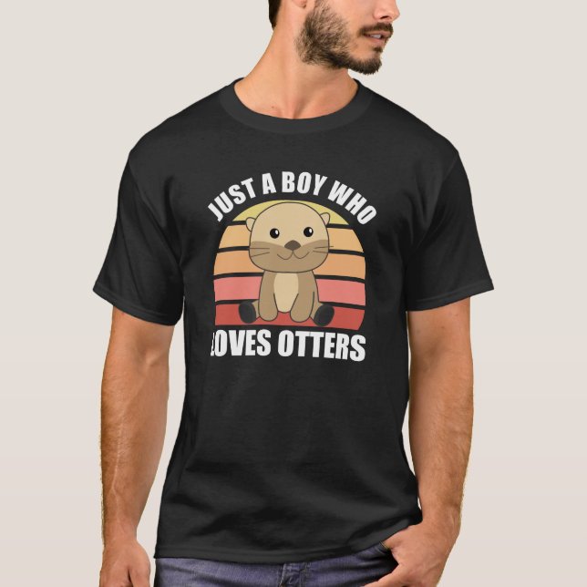 Bara en pojke som Kärlek-Otters söt Otter T Shirt (Framsida)