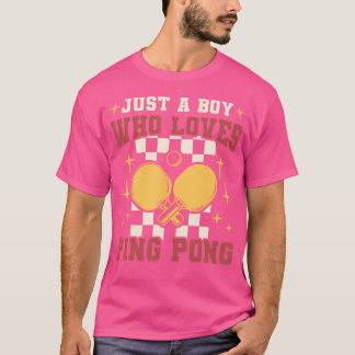 Bara en pojke som Kärlek Ping Pong Älskare Kids Bo T Shirt