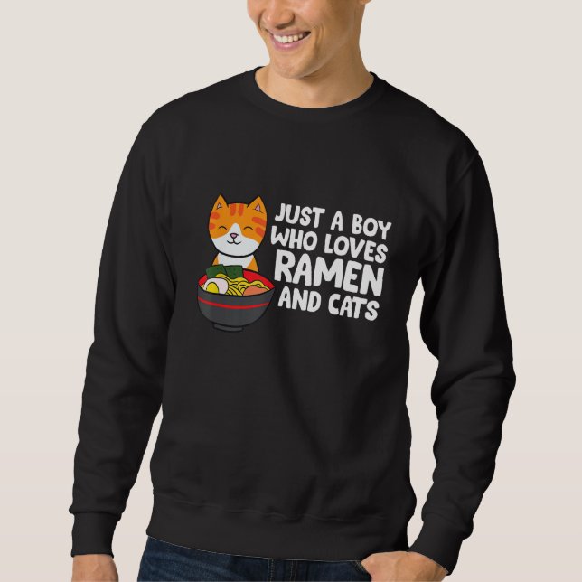 Bara en pojke som Kärlek Ramen och Cats Lång Ärmad Tröja (Framsida)