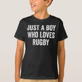 Bara en pojke som Kärlek Rugby Player T Shirt
