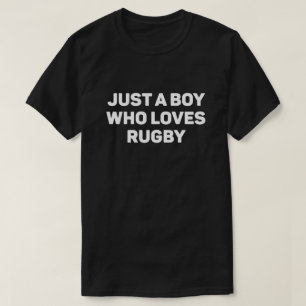 Bara en pojke som Kärlek Rugby T Shirt