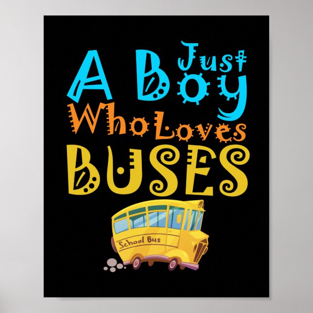Bara en pojke som Kärlek School Buss Cute Buss Äls Poster (Framsidan)