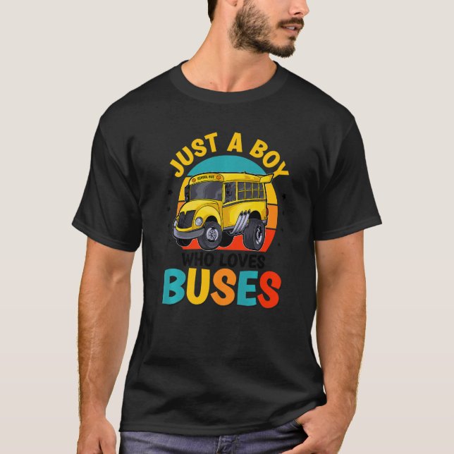 Bara en pojke som Kärlek School Buss Kids School B T Shirt (Framsida)