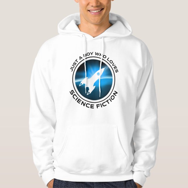 Bara en pojke som Kärlek Science fiction Hoodie (Framsida)
