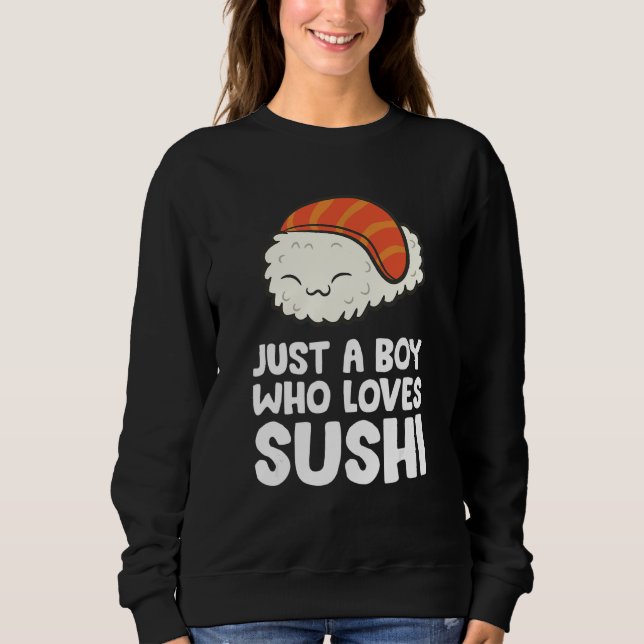 Bara en pojke som Kärlek Sushi T Shirt (Framsida)