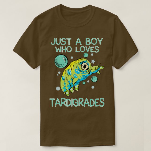 Bara en pojke som Kärlek Tardigrades T Shirt (Design framsida)
