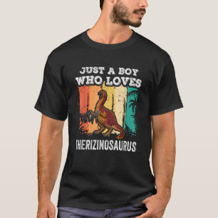 Bara en pojke som Kärlek Therizinosaurus Dinosaur T Shirt
