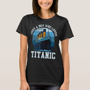 Bara en pojke som Kärlek Titanic Titanic Classic F T Shirt