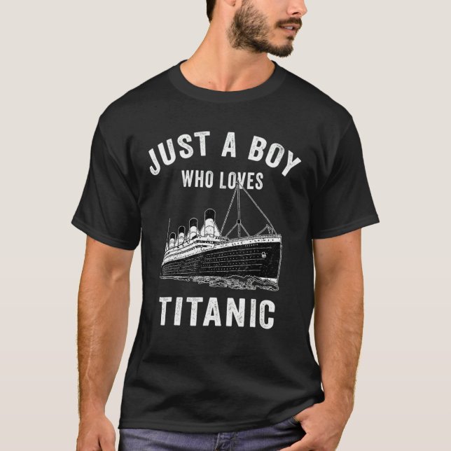 Bara en pojke som Kärlek Titanic Titanic T Shirt (Framsida)