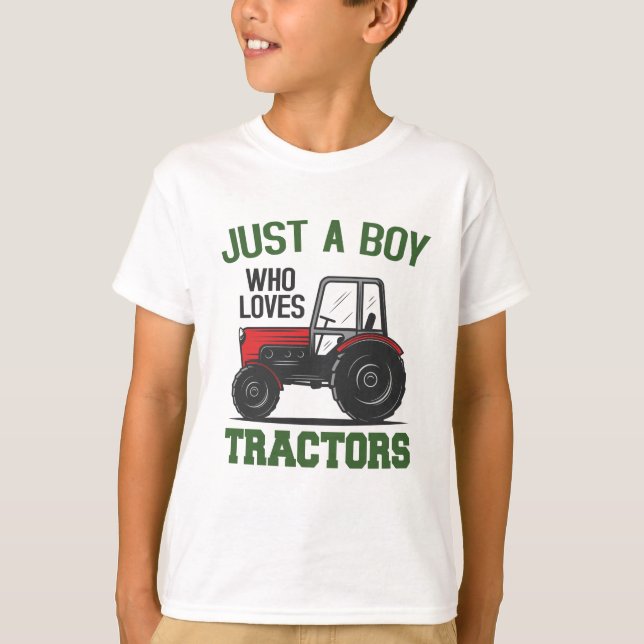 Bara en pojke som Kärlek Tractor Farm Barns födels T Shirt (Framsida)