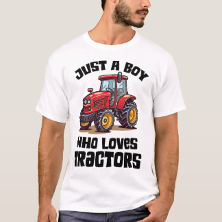 Bara en pojke som Kärlek Tractor T-Shirt, födelsed T Shirt