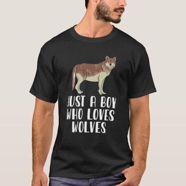 Bara en pojke som Kärlek Vargar T Shirt (Framsida)