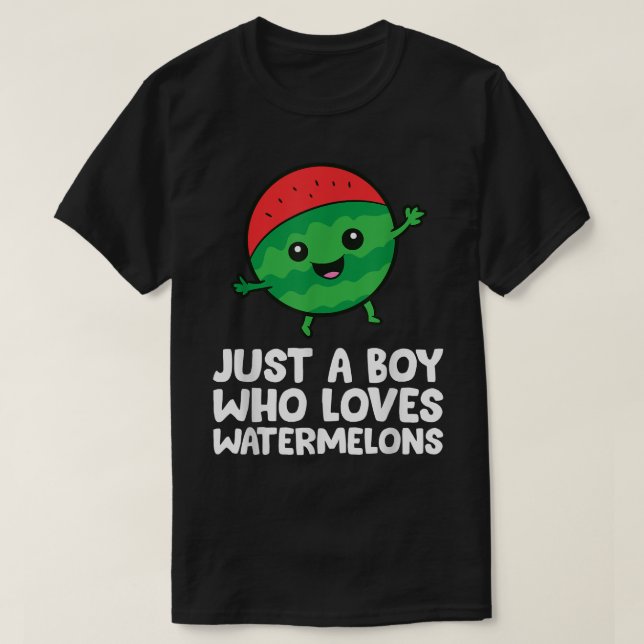Bara en pojke som Kärlek Watermelons T Shirt (Design framsida)