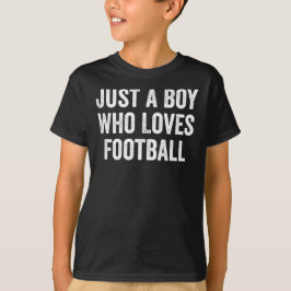 Bara en pojke som spelar fotboll i Kärlek T Shirt