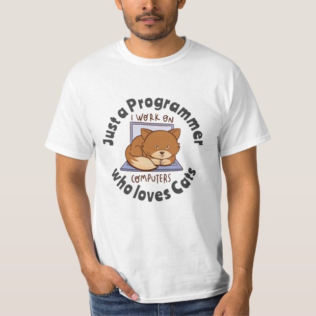 Bara en programmerare som kärlek katter t shirt (Framsida)