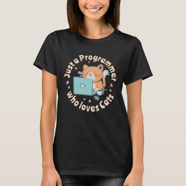 Bara en programmerare som kärlek katter t shirt (Framsida)