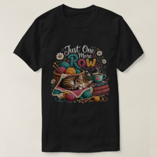 Bara En Rad Till Stickande Katt – Mysig Garn & Han T Shirt
