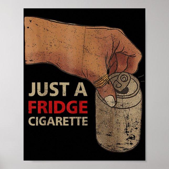 Bara en ridgigcigarett bara en kolvcigarett poster (Framsidan)