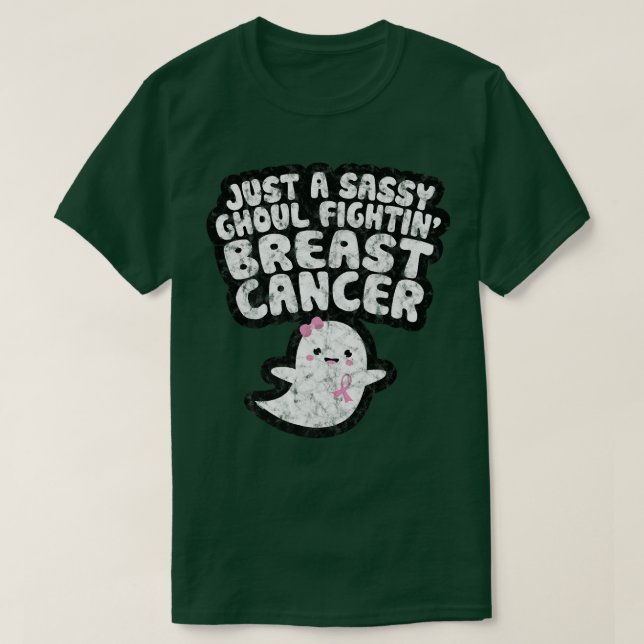 Bara en sassy Ghoul som kämpar mot bröstcancer Gho T Shirt (Design framsida)