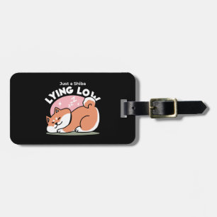 Bara en Shiba Ljuger lågt: Cute Shiba Inu Design Bagagebricka