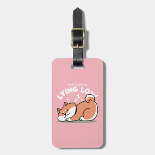 Bara en Shiba Ljuger lågt: Cute Shiba Inu Design Bagagebricka
