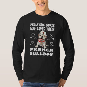 Bara en sjuksköterska som älskar fransk bulldoggpe t shirt
