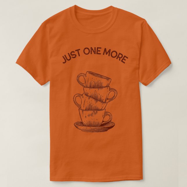 Bara en staplad kaffe koppar till t shirt (Design framsida)