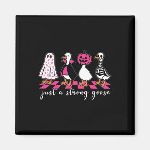 Bara en stark Goose-funny Halloween-bröstcancer Magnet