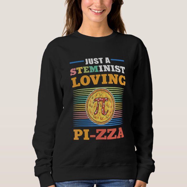 Bara En Steminist Som Älskar Pi Zza Steminist Vete T Shirt (Framsida)