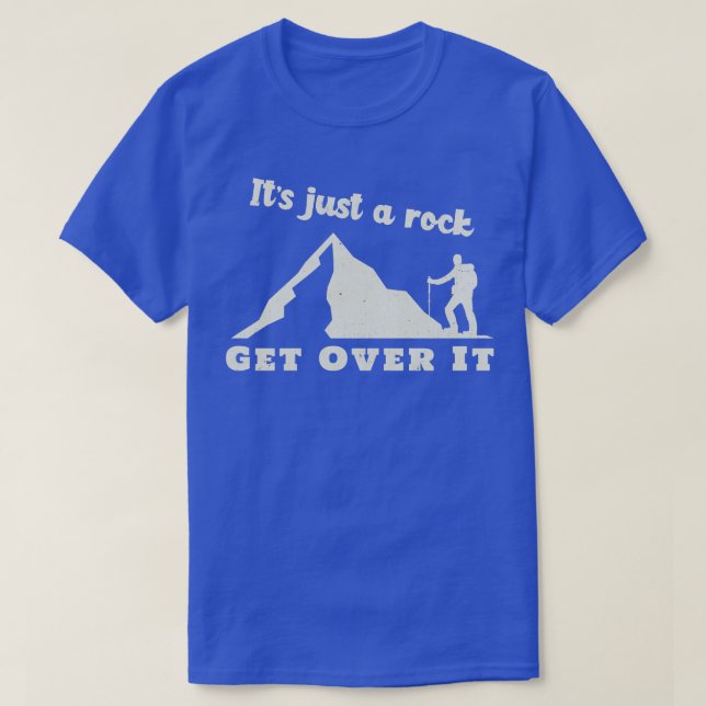 Bara en Sten kommer över bergsklimatet Sten T Shirt (Design framsida)