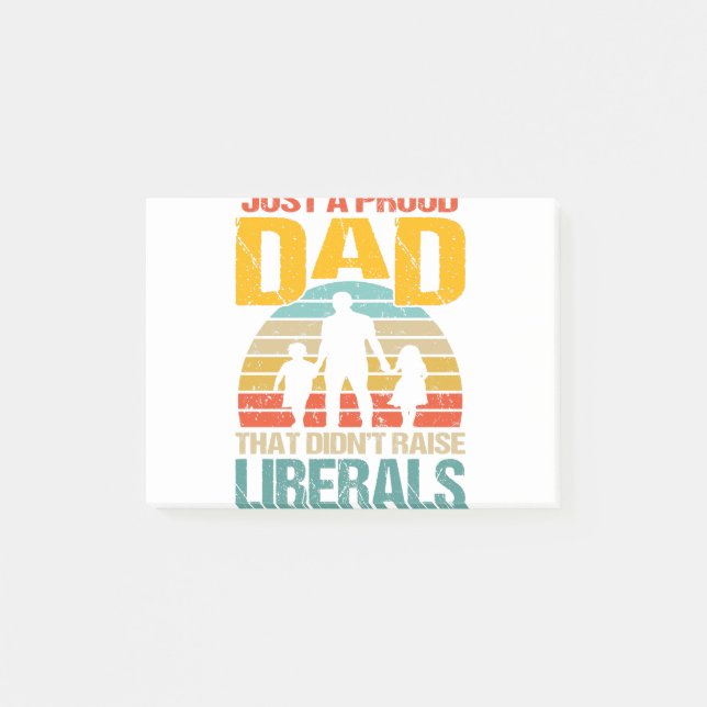 Bara en stolt Pappa som inte tog upp liberaler Post-it Block (Framsida)