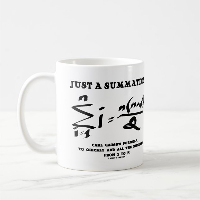 Bara en summeringsmatematisk ekvation Carl Gauss F Kaffemugg (Vänster)