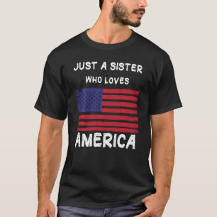 Bara en syster som Kärlek Amerika T Shirt