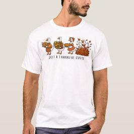 Bara en tacksam gås t shirt