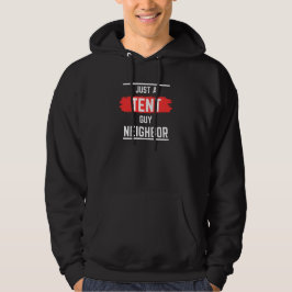 Bara en TÄLT Guy-granne,Professionell,Enkel,Lustig Hoodie