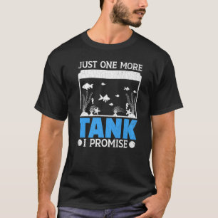 Bara en Tank till Roligt Fiske Aquarist Aquari T Shirt