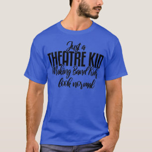 Bara en teater Kid Theater Thespian T Shirt