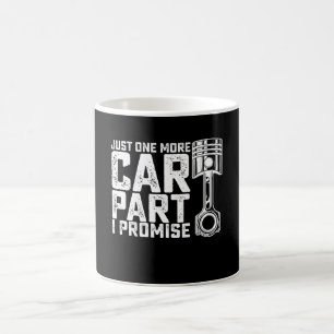 Bara En Till Bil Del Jag Lovar Bilmekaniker Kaffemugg